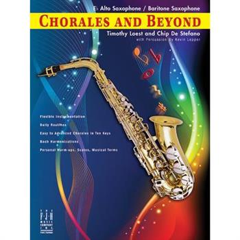 Chorales and Beyond-Eb Alto Sax/Bari Sax