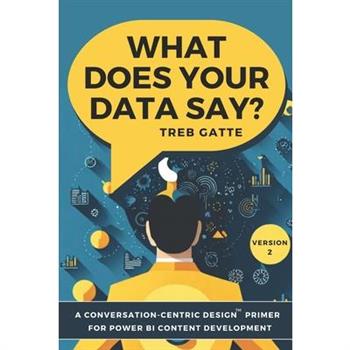 What Does Your Data Say?