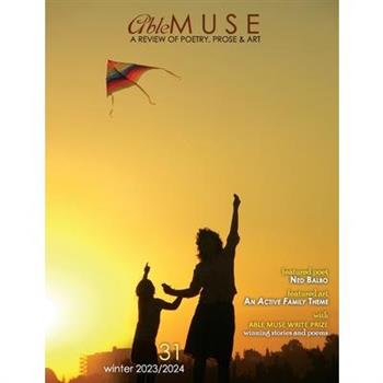 Able Muse, Winter 2023/24 (No. 31 - print edition)