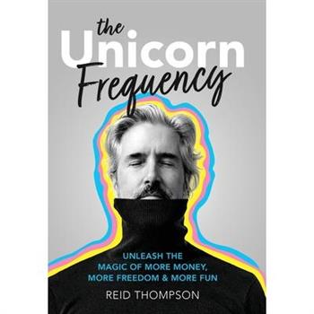 The Unicorn Frequency