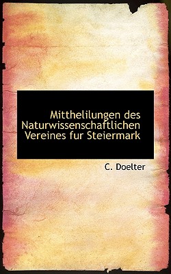 Mitthelilungen Des Naturwissenschaftlichen Vereines Fur Steiermark
