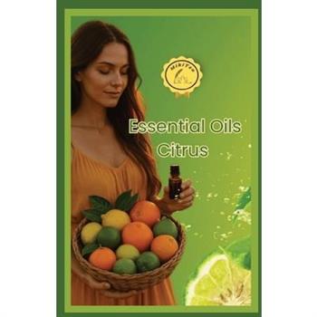 Essential Oils Citrus