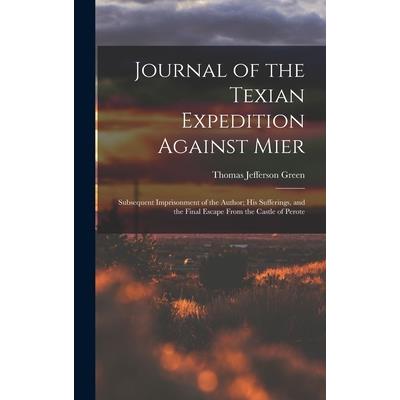 Journal of the Texian Expedition Against Mier