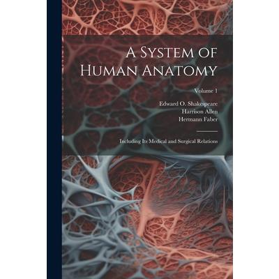A System of Human Anatomy