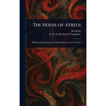 The House of Atreus