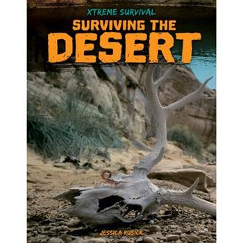 Surviving the Desert