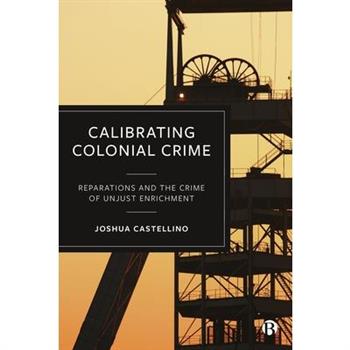 Calibrating Colonial Crime