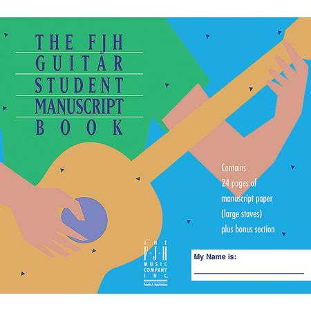 The Fjh Guitar Student Manuscript Book
