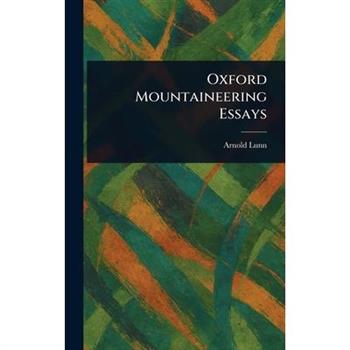 Oxford Mountaineering Essays