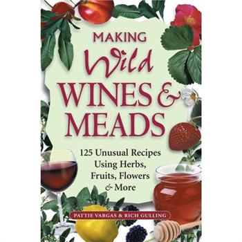 Making Wild Wines & Meads