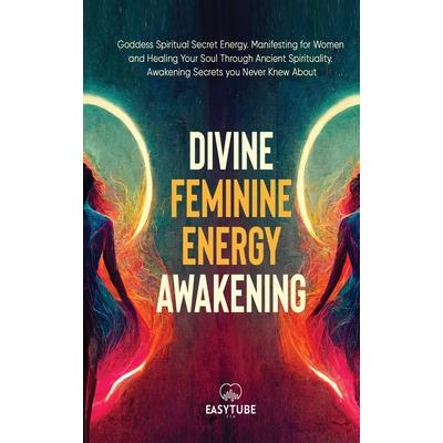 Divine Feminine Energy