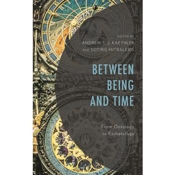 Between Being and Time