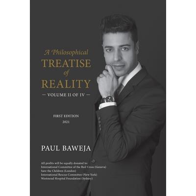 A Philosophical Treatise of Reality (Volume 2)