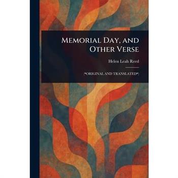 Memorial Day, and Other Verse