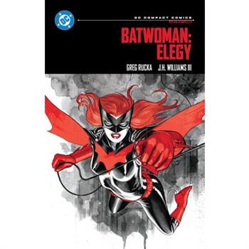 Batwoman: Elegy: DC Compact Comics Edition