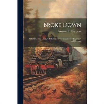 Broke Down