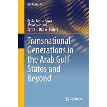 Transnational Generations in the Arab Gulf States and Beyond