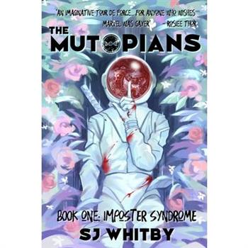 The Mutopians Book One