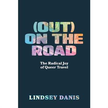 (Out) on the Road