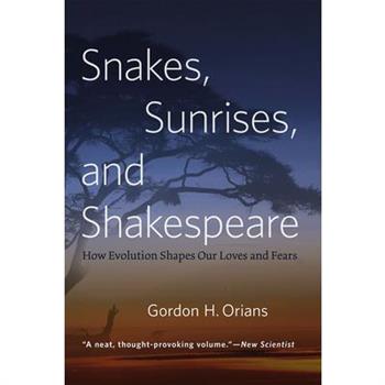 Snakes, Sunrises, and Shakespeare