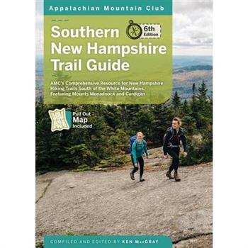Southern New Hampshire Trail Guide