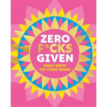 Zero F*cks Given