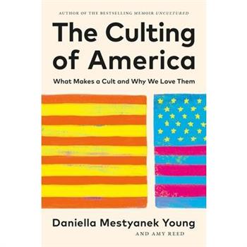 The Culting of America