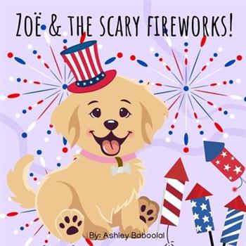 Zo禱 & The Scary Fireworks!