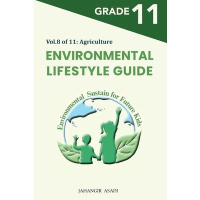 Environmental Lifestyle Guide Vol.8 of 11