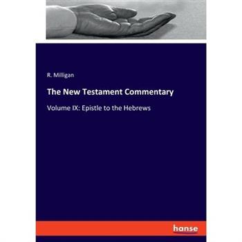 The New Testament Commentary