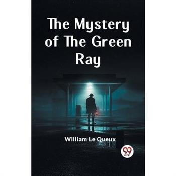 The Mystery of the Green Ray