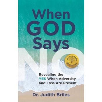 When God Says NO