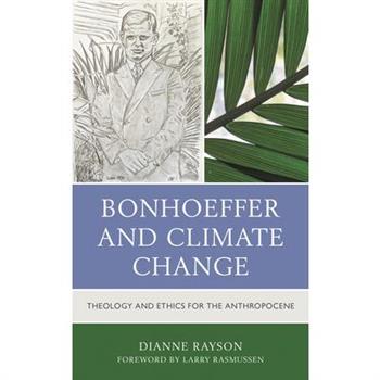 Bonhoeffer and Climate Change