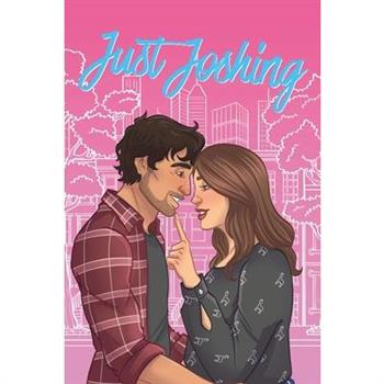 Just Joshing
