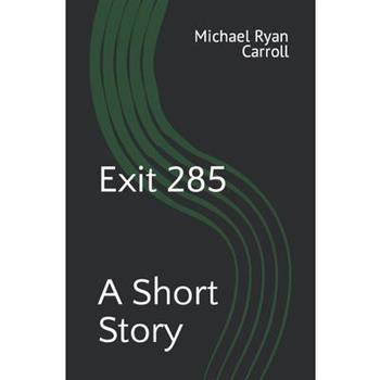 Exit 285
