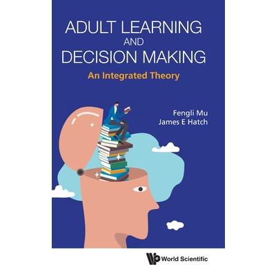Adult Learning and Decision Making