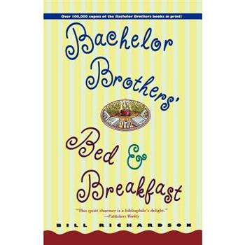 Bachelor Brothers' Bed & Breakfast