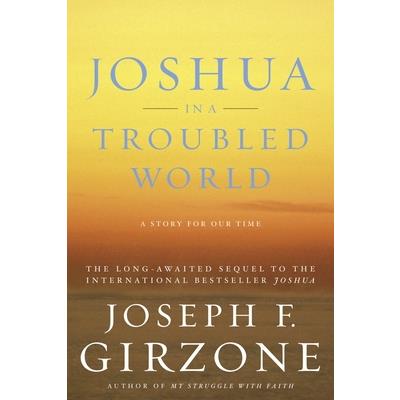 Joshua in a Troubled World