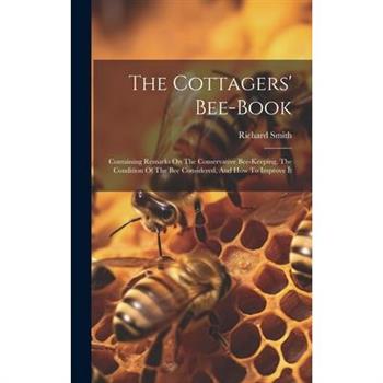 The Cottagers' Bee-book