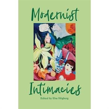 Modernist Intimacies