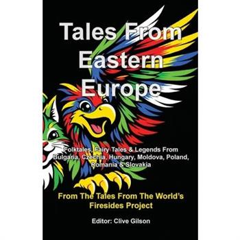 Tales From Eastern Europe