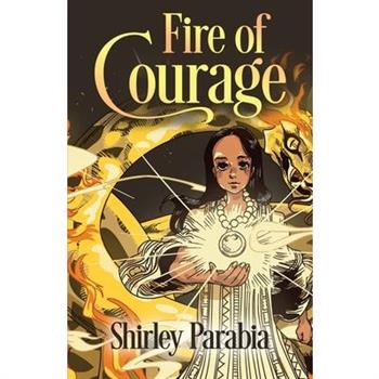 Fire of Courage