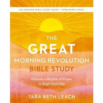 The Great Morning Revolution Bible Study Guide Plus Streaming Video