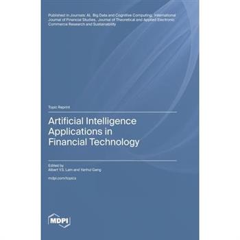 Artificial Intelligence Applications in Financial Technology