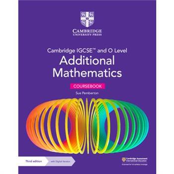 Cambridge Igcse(tm) and O Level Additional Mathematics Coursebook with Digital Version (2 Years' Access)