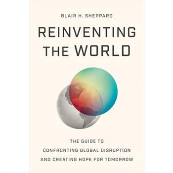 Reinventing the World