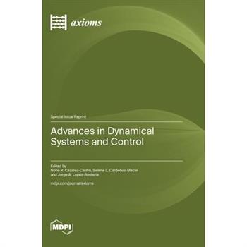 Advances in Dynamical Systems and Control