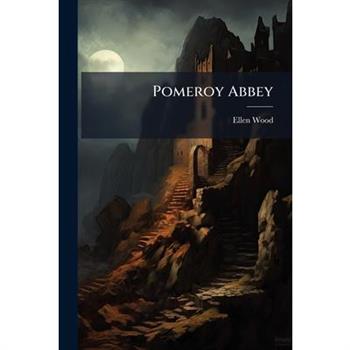 Pomeroy Abbey