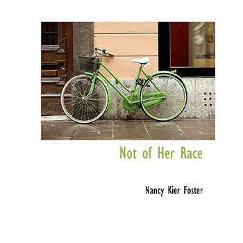 Not of Her Race