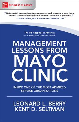 Management Lessons from Mayo Clinic